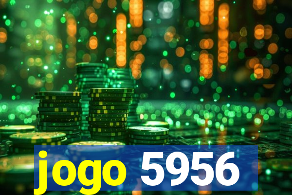 jogo 5956