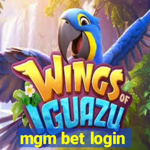 mgm bet login