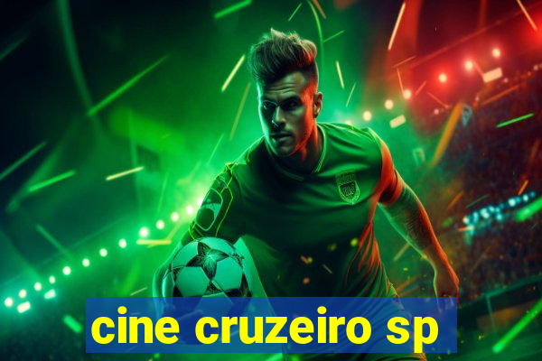 cine cruzeiro sp