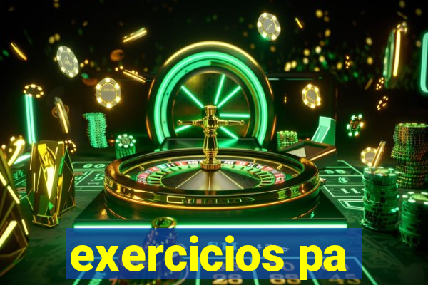exercicios pa