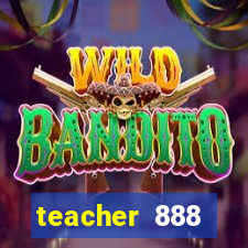teacher 888 plataforma login