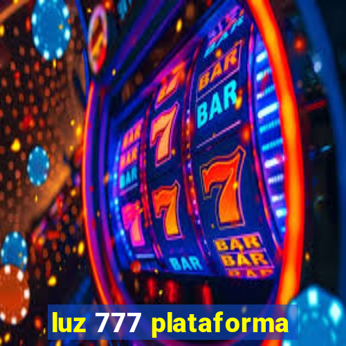 luz 777 plataforma