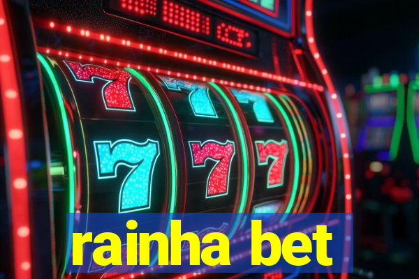 rainha bet