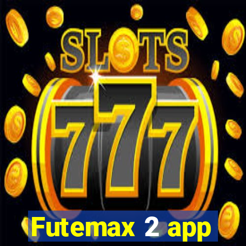 Futemax 2 app