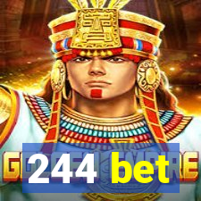 244 bet