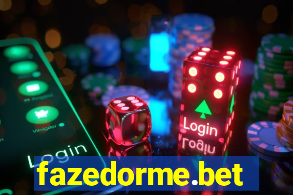 fazedorme.bet