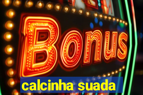 calcinha suada
