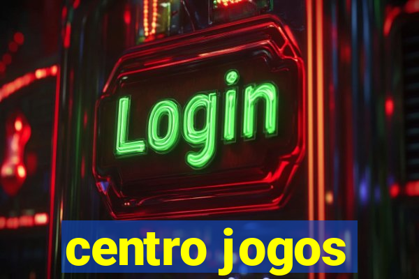 centro jogos