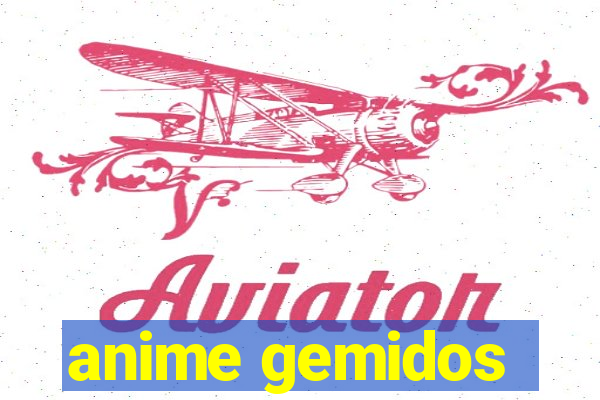 anime gemidos