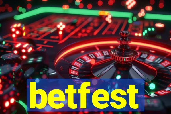 betfest