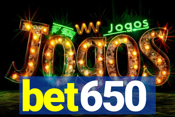 bet650