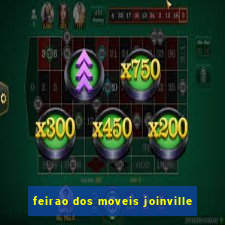 feirao dos moveis joinville