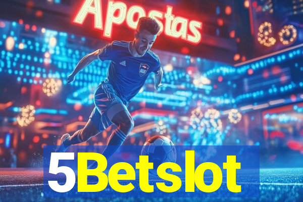 5Betslot