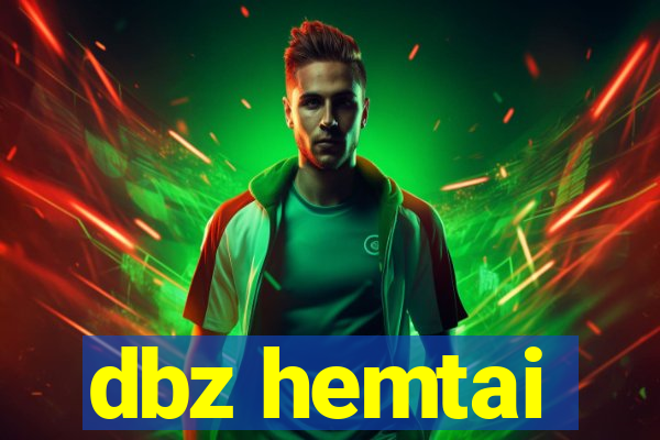 dbz hemtai