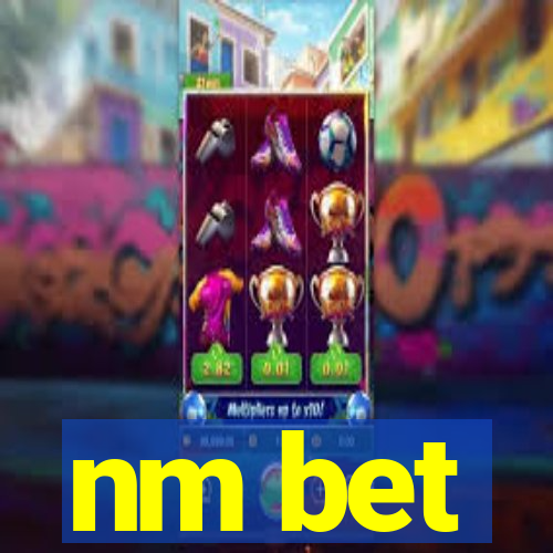 nm bet