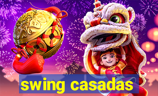 swing casadas