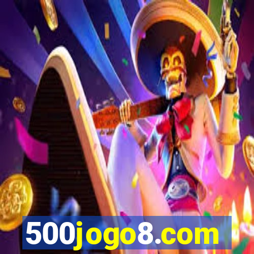 500jogo8.com