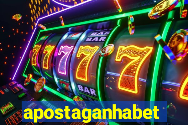 apostaganhabet