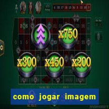 como jogar imagem no google para pesquisa