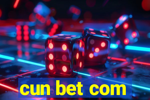 cun bet com