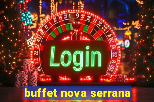 buffet nova serrana