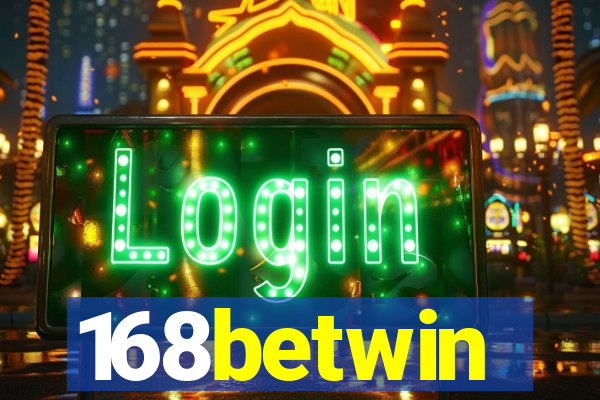 168betwin