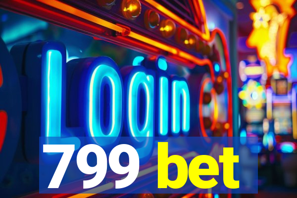 799 bet