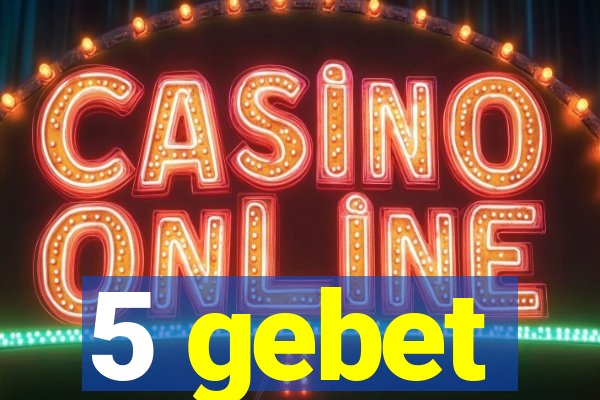 5 gebet