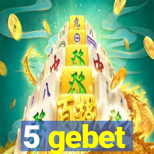 5 gebet