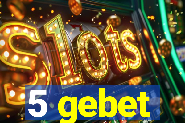 5 gebet