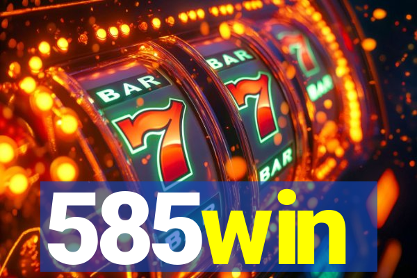 585win