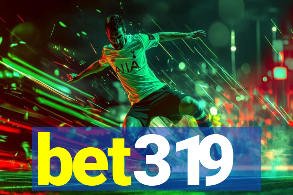 bet319