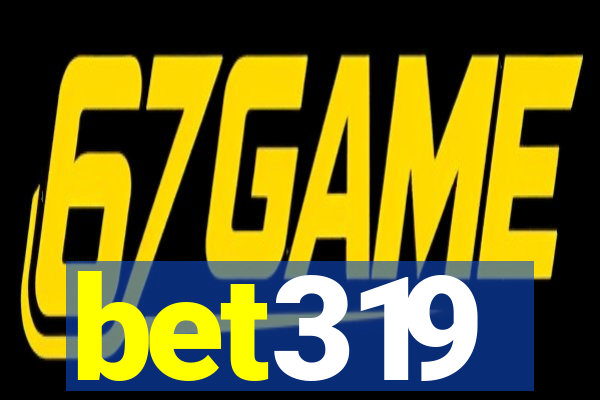 bet319