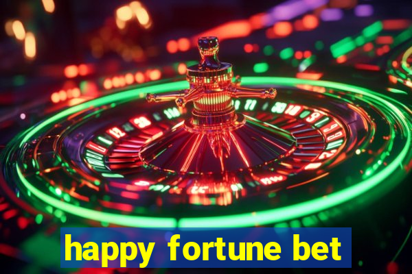 happy fortune bet