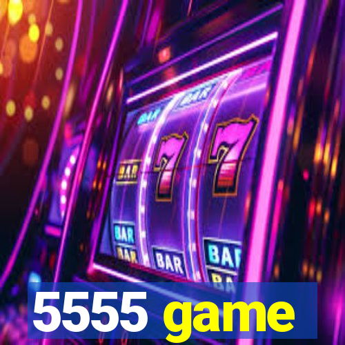 5555 game