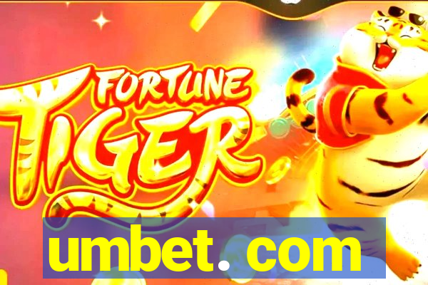 umbet. com