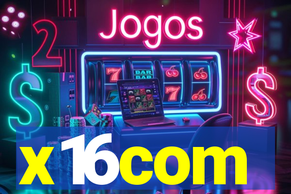 x16com