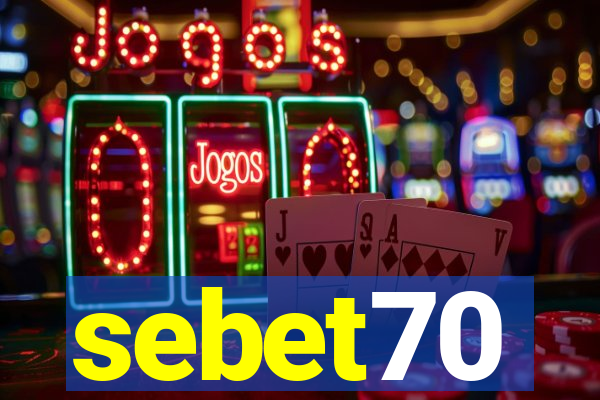 sebet70