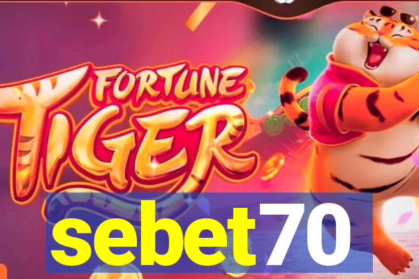 sebet70