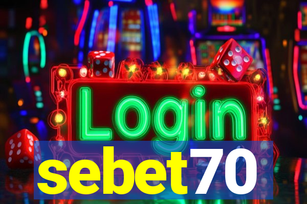 sebet70