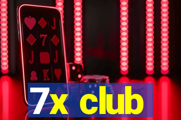 7x club