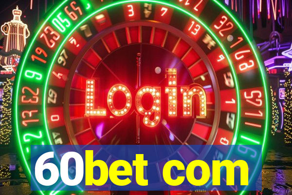 60bet com