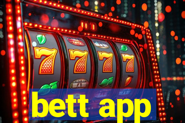bett app