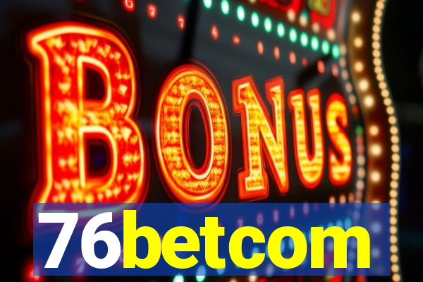 76betcom
