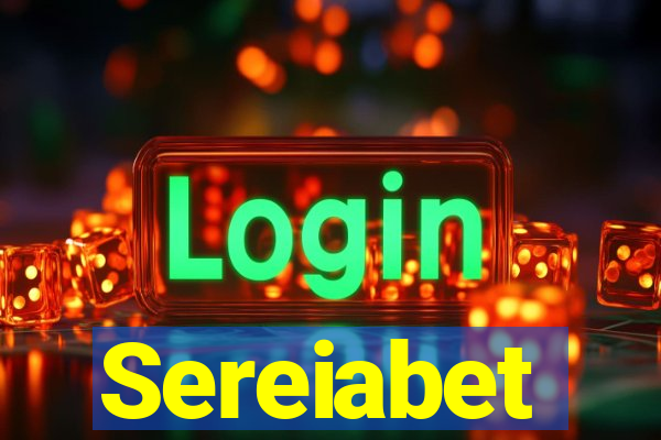 Sereiabet