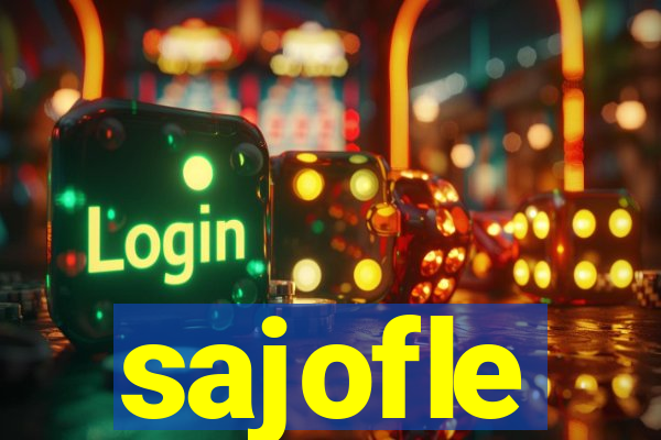 sajofle