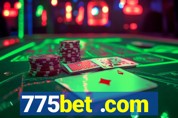 775bet .com