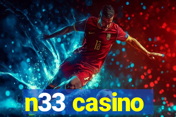 n33 casino