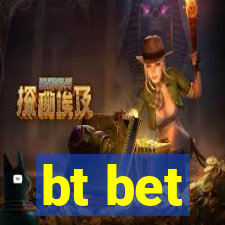 bt bet