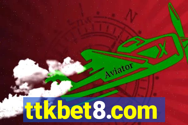ttkbet8.com